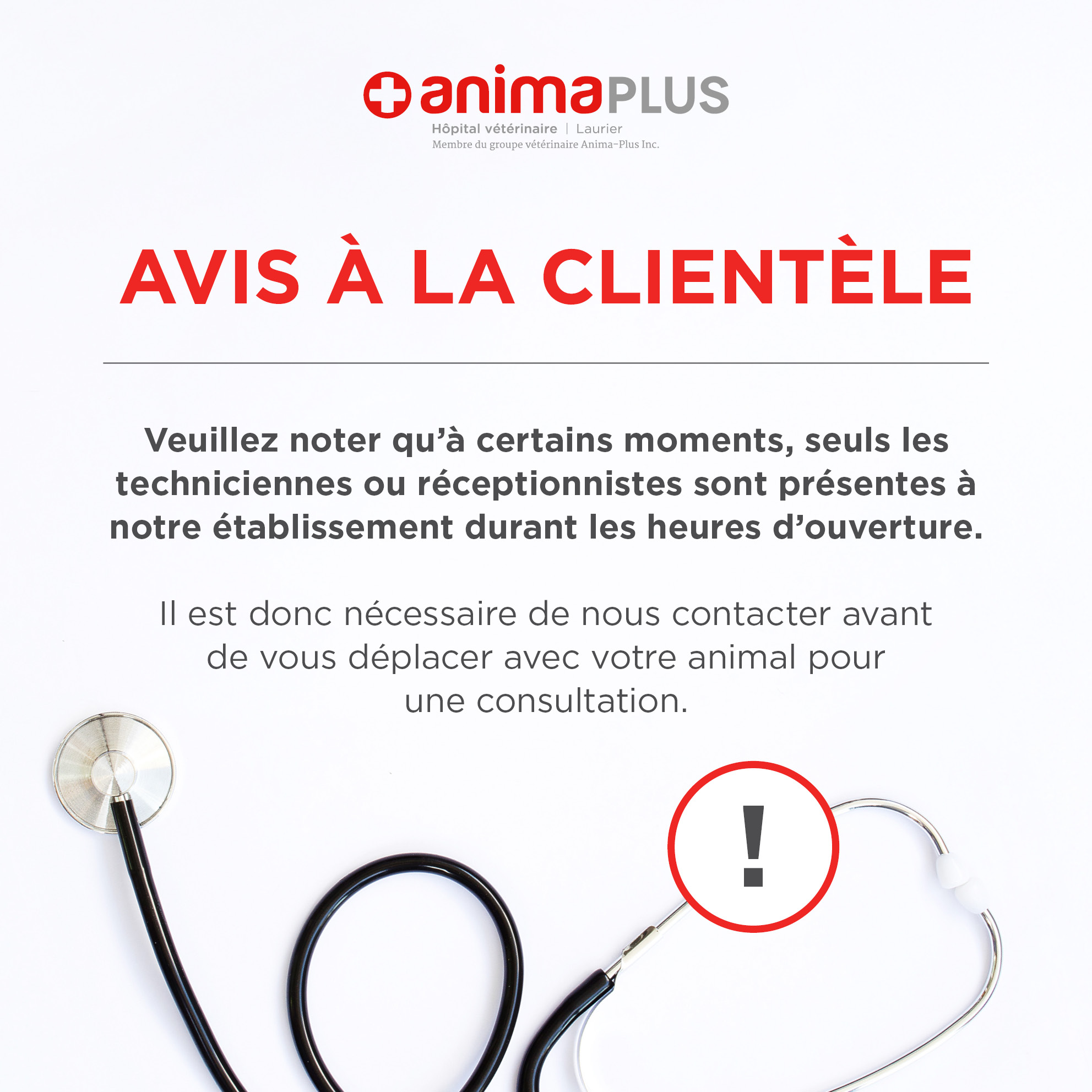 Information – disponibilité de l’équipe vétérinaire